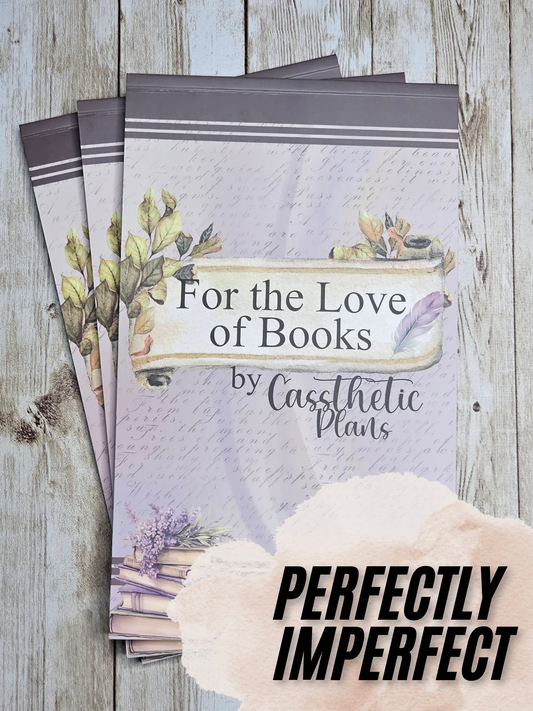 For the Love of Books Perfectly Imperfect